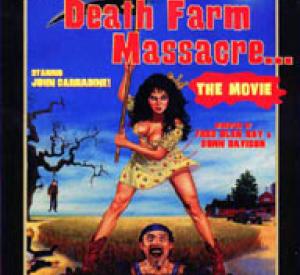 Demented Death Farm Massacre Demented Death Farm Massacre