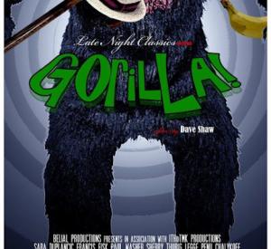 Late Night Classics Presents Gorilla!