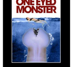 One-Eyed Monster