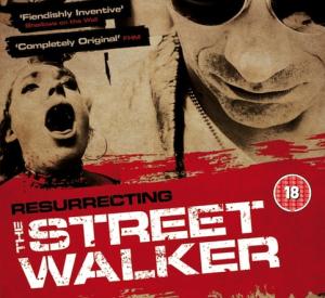 Resurrecting the Street Walker