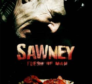 Sawney: Flesh of Man Sawney: Flesh of Man
