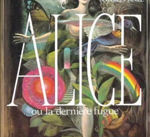 Alice ou la Derniere Fugue