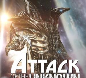 Attack of the Unknown