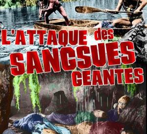 L'Attaque des sangsues géantes