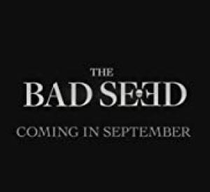 The Bad Seed