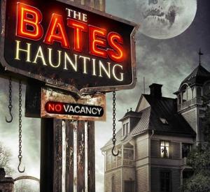 The Bates Haunting