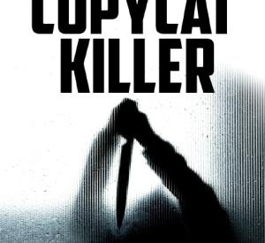 Copycat Killer