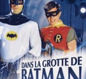 Dans la grotte de Batman