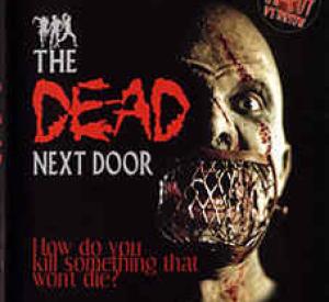 The Dead Next Door