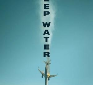 Deep Water