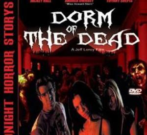 Dorm Of The Dead