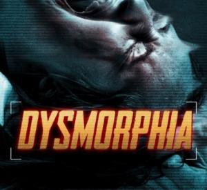 Dysmorphia