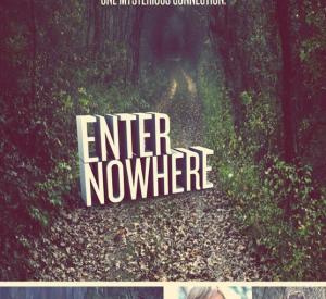 Enter Nowhere