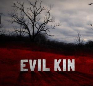 Evil Kin