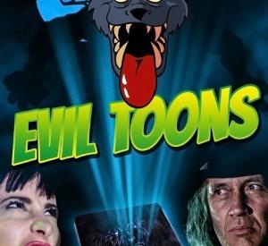 Evil Toons Evil Toons