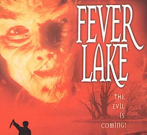 Fever Lake Fever Lake