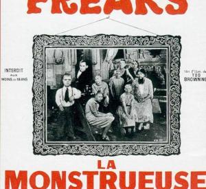 Freaks: la Monstrueuse Parade