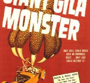 The Giant Gila Monster