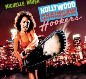 Hollywood Chainsaw Hookers