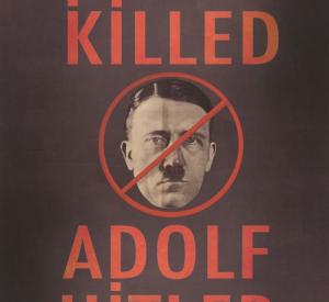 I Killed Adolf Hitler