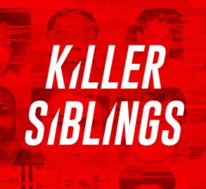 Killer Siblings