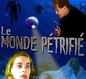 Le Monde Pétrifié