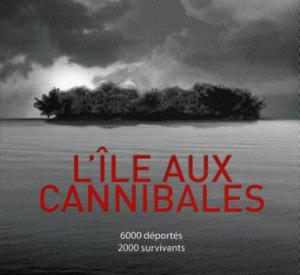 L'Île aux Cannibales