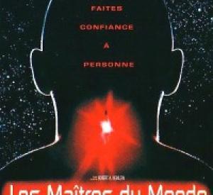 Les Maîtres du Monde