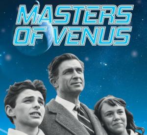 Masters of Venus