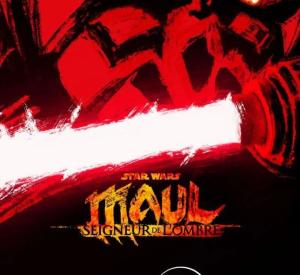 Star Wars: Maul - Seigneur de l'Ombre