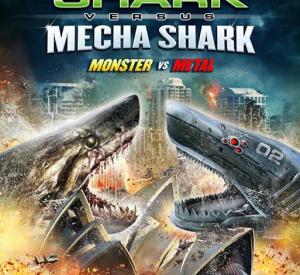 Mega Shark Vs. Mecha Shark