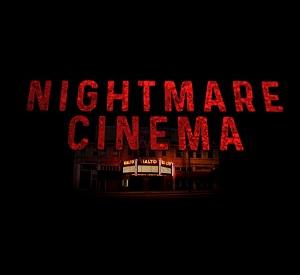 Nightmare Cinema