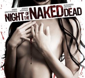 Night of the Naked Dead