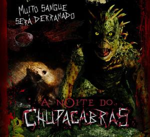 The Night Of The Chupacabras