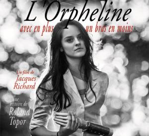 L'Orpheline avec en plus un bras en moins