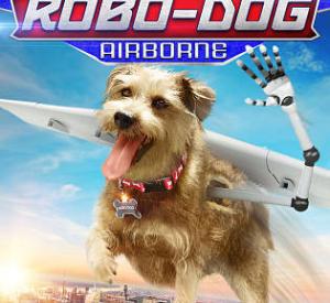 Robo-Dog: Airborne