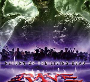 Return of the Living Dead: Rave to the Grave