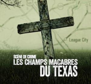 Scène de Crime: Les Champs Macabres du Texas