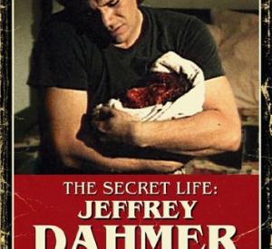 The Secret Life: Jeffrey Dahmer