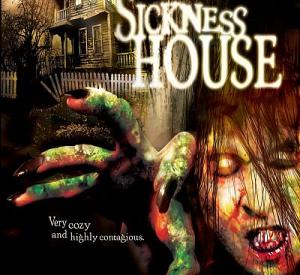 Sickness House