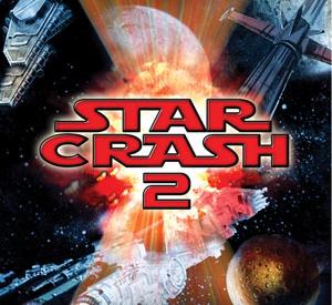 Starcrash 2 Starcrash 2