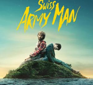 Swiss Army Man Swiss Army Man