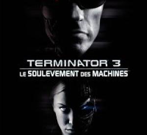 Terminator 3 : le Soulèvement des Machines