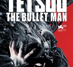 Tetsuo: The Bullet Man