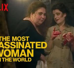 The Most Assassinated Woman in the World