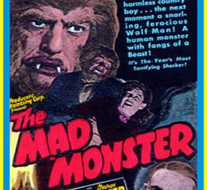 The Mad monster