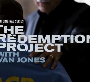 The Redemption Project with Van Jones