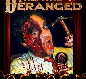 Theatre of the Deranged