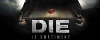 Die : Le Châtiment