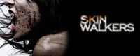 Skinwalkers